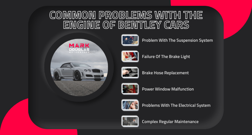Common Problems With The Engine Of Bentley Cars